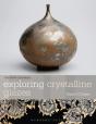 Exploring Crystalline Glazes - Preview