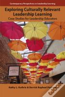 Exploring Culturally Relevant Leadership Learning