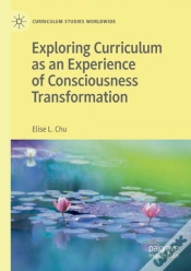 Capa do artigo Exploring Curriculum As An Experience Of Consciousness Transformation