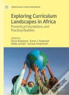 Exploring Curriculum Landscapes In Africa