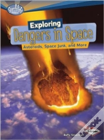 Exploring Dangers In Space