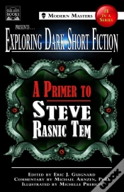 Capa do artigo Exploring Dark Short Fiction #1: A Primer To Steve Rasnic Tem