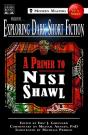 Exploring Dark Short Fiction #3: A Primer To Nisi Shawl - Preview