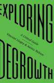 Exploring Degrowth