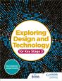 Exploring Design And Technology For Key Stage 3 - Preview