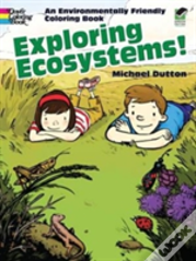 Exploring Ecosystems!