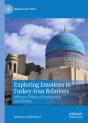 Exploring Emotions In Turkey-Iran Relations - Preview