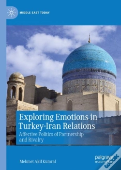Capa do artigo Exploring Emotions In Turkey-Iran Relations