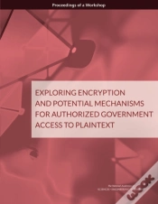 Capa do artigo Exploring Encryption And Potential Mechanisms For Authorized Government Access To Plaintext