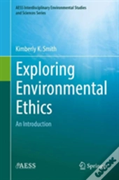 Exploring Environmental Ethics