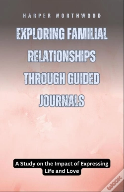 Capa do artigo Exploring Familial Relationships Through Guided Journals