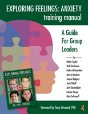 Exploring Feelings: Anxiety Training Manual - Preview