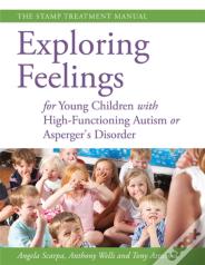 Exploring Feelings For Young Children With High-Functioning Autism Or Asperger'S Disorder