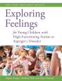 Exploring Feelings For Young Children With High-Functioning Autism Or Asperger'S Disorder - Preview