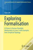 Exploring Formalisation