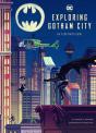 Exploring Gotham City - Preview