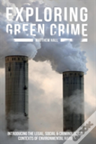 Exploring Green Crime