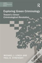 Exploring Green Criminology