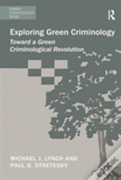 Exploring Green Criminology