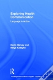 Exploring Health Communication