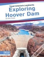 Exploring Hoover Dam