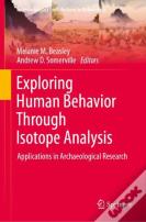 Exploring Human Behavior Through Isotope Analysis