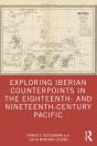 Exploring Iberian Counterpoints In The Eighteenth- And Nineteenth-Century Pacific - Preview