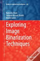 Exploring Image Binarization Techniques