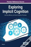 Exploring Implicit Cognition