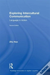 Exploring Intercultural Communication