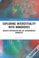 Exploring Interstitiality With Mangroves