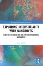 Exploring Interstitiality With Mangroves - Preview