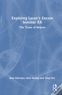 Capa do artigo Exploring Lacanâ€™S Encore Seminar Xx