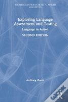 Exploring Language Assessment And Testing