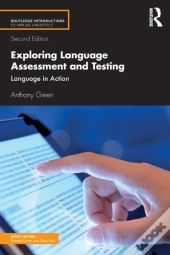 Exploring Language Assessment And Testing
