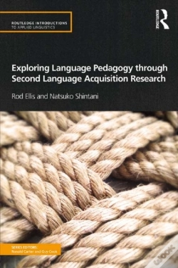 Capa do artigo Exploring Language Pedagogy Through Second Language Acquisition Research