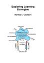Exploring Learning Ecologies - Preview