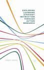 Exploring Listening Strategy Instruction Through Action Research - Preview