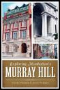 Exploring Manhattan'S Murray Hill - Preview