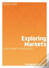 Exploring Markets