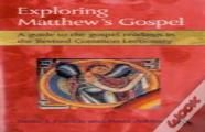Exploring Matthew'S Gospels