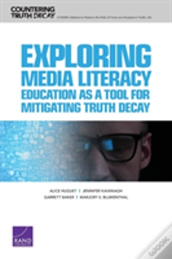 Capa do artigo Exploring Media Literacy Education As A Tool For Mitigating Truth Decay