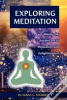 Exploring Meditation