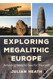 Capa do artigo Exploring Megalithic Europe