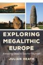 Exploring Megalithic Europe - Preview