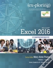 Exploring Microsoft Office Excel 2016 Comprehensive