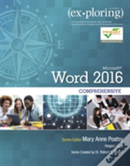Exploring Microsoft Word 16 Comprehensive