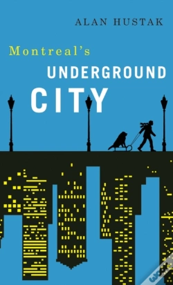 Capa do artigo Exploring Montreal'S Underground City