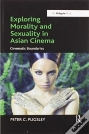 Capa do artigo Exploring Morality And Sexuality In Asian Cinema