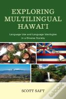 Exploring Multilingual Hawai'I